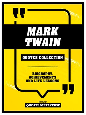 cover image of Mark Twain--Quotes Collection